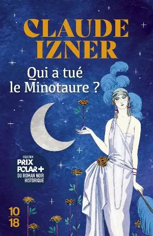 Claude Izner – Qui a tué le Minotaure ?